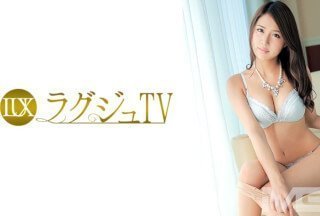 259LUXU-212 ラグジュTV 202 (通野未帆)}