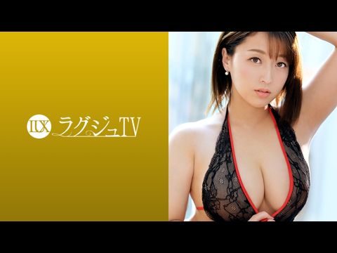 LUXU1089ラグジュTV1084圧倒的な巨乳！魔性的なグラマラスボディの元CA人妻！快楽に貪欲になった淫美なカラダが巨根を求め、自ら腰振りイキ乱れる！.}