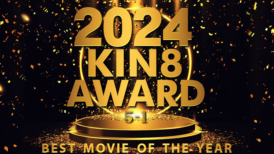 Kin8tengoku 3980 金髪天国 2024 KIN8 AWARD BEST MOVIE OF THE YEAR 5位-1位}